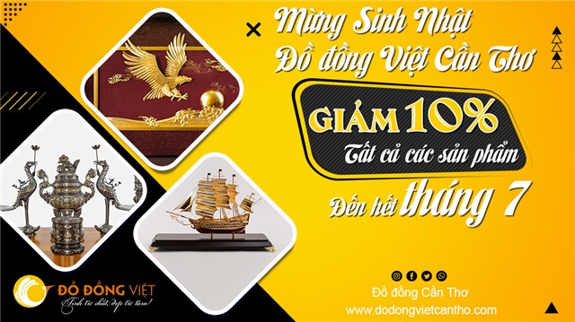 TỪNG BỪNG KHUYẾN MÃI TỚI 10% MỪNG SINH NHẬT ĐỒ ĐỒNG VIỆT CHI NHÁNH CẦN THƠ