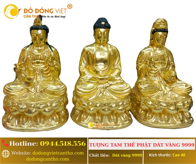 BỘ TƯỢNG TAM THẾ PHẬT DÁT VÀNG 9999 – BIỂU TƯỢNG TÂM LINH LINH THIÊNG TRÊN BÀN THỜ PHẬT