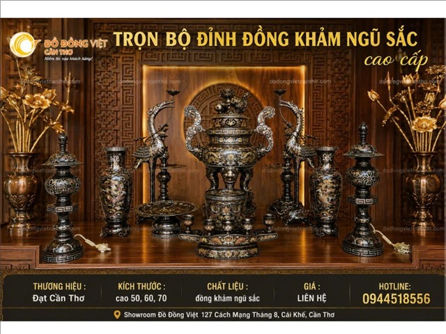 TRỌN BỘ ĐỈNH ĐỒNG KHẢM NGŨ SẮC CAO CẤP – TINH HOA NGHỆ THUẬT ĐỒNG VIỆT 
